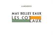 Mas Belles Eaux Les Coteaux